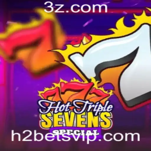 Explorando HotTripleSevensSpecial: Guia Completo e Regras